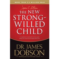 The New Strong Willed Child