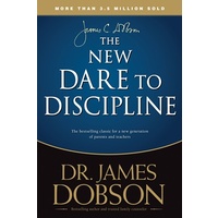 The New Dare To Discipline