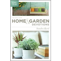 The One Year Home and Garden Devotions