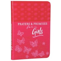 Prayers & Promises For Girls