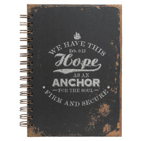 Large Hardcover Wirebound Journal - Hope As An Anchor Hebrews 6:19
