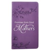 Promises from God for Mothers Purple LuxLeather Edition