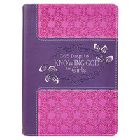 365 Days to Knowing God For Girls
