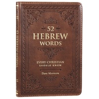 52 Hebrew Words Every Christian Should Know (Brown)