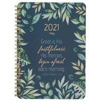 2021 12-Month Daily Diary/Planner: Great is His Faithfulness