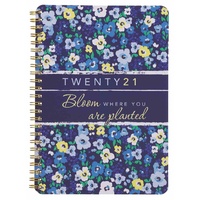 2021 12-Month Daily Diary/Planner: Bloom Where You Are Planted