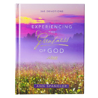 Experiencing the Greatness of God: 365 Devotions (With Ribbon Marker And Gilt Edges)