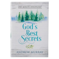 God's Best Secrets One-minute Devotion