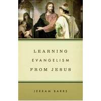 Learning Evangelism from Jesus