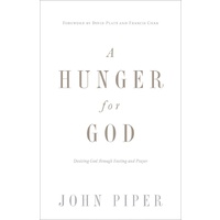 A Hunger For God