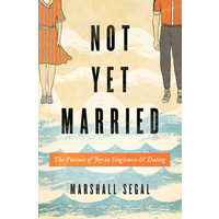 Not Yet Married