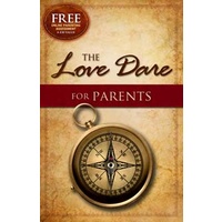 The Love Dare For Parents