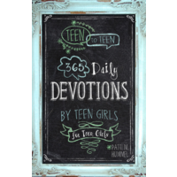Teen to Teen: 365 Daily Devotions For Teen Girls (365 Daily Devotions Series)