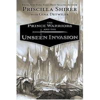 The Prince Warriors and the Unseen Invasion (#02 in The Prince Warriors Series)