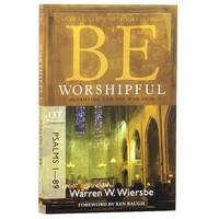 BE SERIES: BE WORSHIPFUL (PSALMS 1-89)