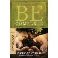 Be Complete (Colossians) (Be Series)
