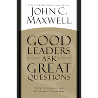 Good Leaders Ask Great Questions