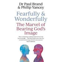 Fearfully & Wonderfully: The Marvel of Bearing God's Image