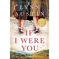 If I Were You: A Novel