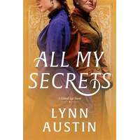 All My Secrets- A Gilded Age Novel