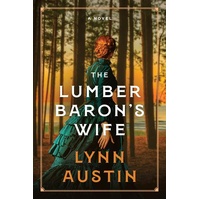 The Lumber Baron’s Wife