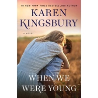When We Were Young