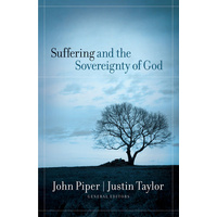 Suffering And The Sovereignty Of God