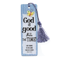 Bookmark With Tassel - God Is Good All The Time