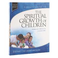 Parents' Guide to the Spiritual Growth of Children