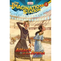 Attack At the Arena (#02 in Adventures In Odyssey Imagination Station (Aio) Series)