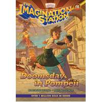 Doomsday in Pompeii (#16 in Adventures In Odyssey Imagination Station (Aio) Series)