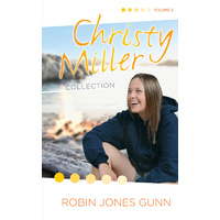 Christy Miller Collection Volume 3