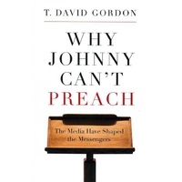 Why Johnny Can't Preach
