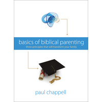 Basics Of Biblical Parenting