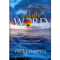 A Daily Word - 366 Scriptural Devotions For Growing Christians