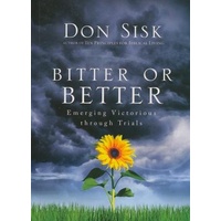 Bitter Or Better