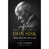 The Life Story Of Don Sisk