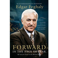 Forward In The Face Of Fear