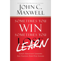 Sometimes You Win - Sometimes You Learn