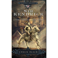 Sir Kendrick & the Castle of Bel Lione
