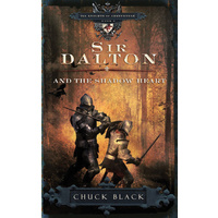 Sir Dalton And The Shadow Heart