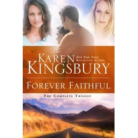 Forever Faithful: The Complete Trilogy (3-in-1)