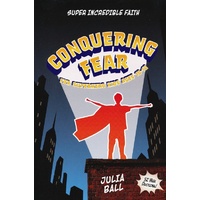 Conquering Fear: 52-Week Devotional