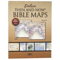 ROSE DELUXE THEN AND NOW BIBLE MAPS (NEW AND EXPANDED 2020 EDITION)