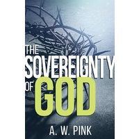 The Sovereignty Of God