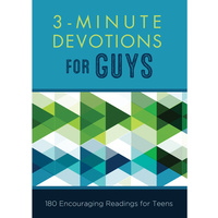 3-Minute Devotions For Guys:180 Encouraging Readings For Teens