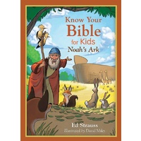 Know Your Bible for Kids: Noah's Ark