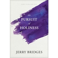 The Pursuit Of Holiness