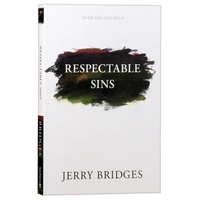 Respectable Sins (With Discussion Guide)