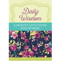 Daily Wisdom: 3 - Minute Devotions For Women